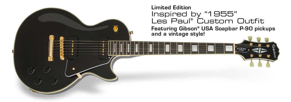 http://images.epiphone.com/Products/Les-Paul/1955-Les-Paul-Custom/LesPaul55Cstm_Splash.jpg